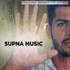 About Supna Music Song